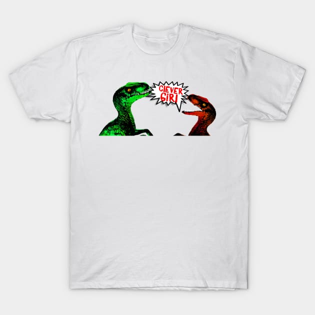 Clever Girl - Raptor Banter T-Shirt by SimplyMrHill